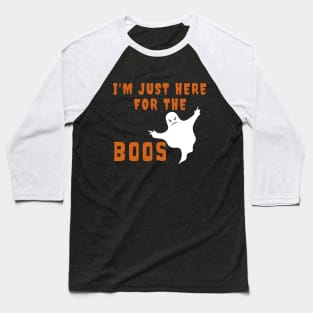 Funny Halloween Design With Ghost - Just Here For The Boos - Shirt Baseball T-Shirt